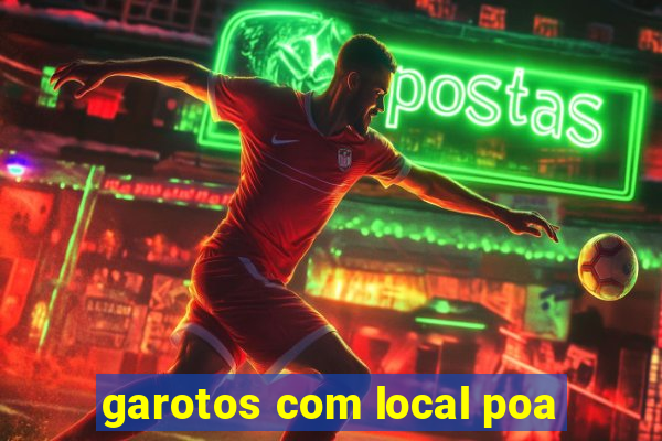 garotos com local poa